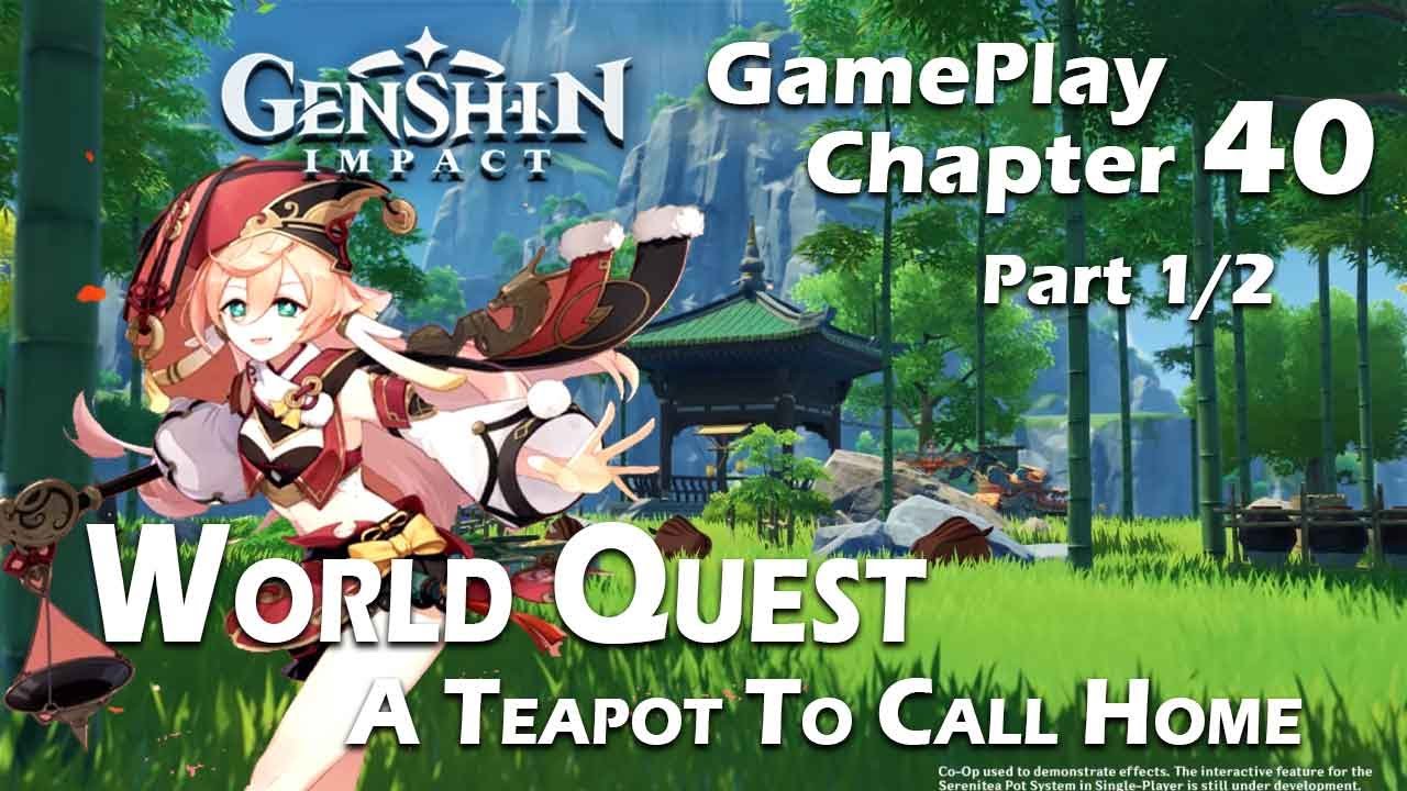 A Teapot to Call Home World Quest(Gameplay Chapter 40 Part 1/2