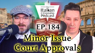 Minor Age Issue Succeses in Italian Courts - Italian Citizenship by Descent