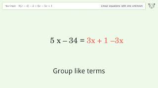 Linear equation with one unknown: Solve 8(x-4)-2=6x-3x+1 step-by-step solution