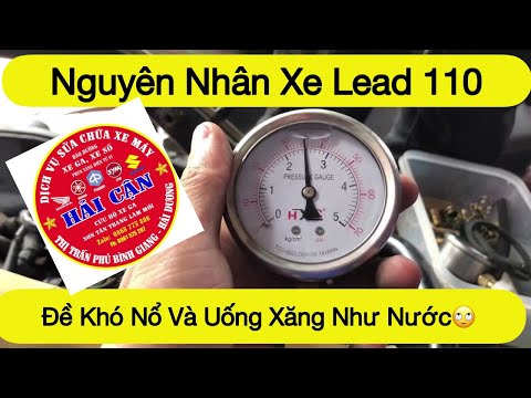 Video Xe Lead 110 đề khó nổ và uống xăng cách kiểm tra sửa... - youtube