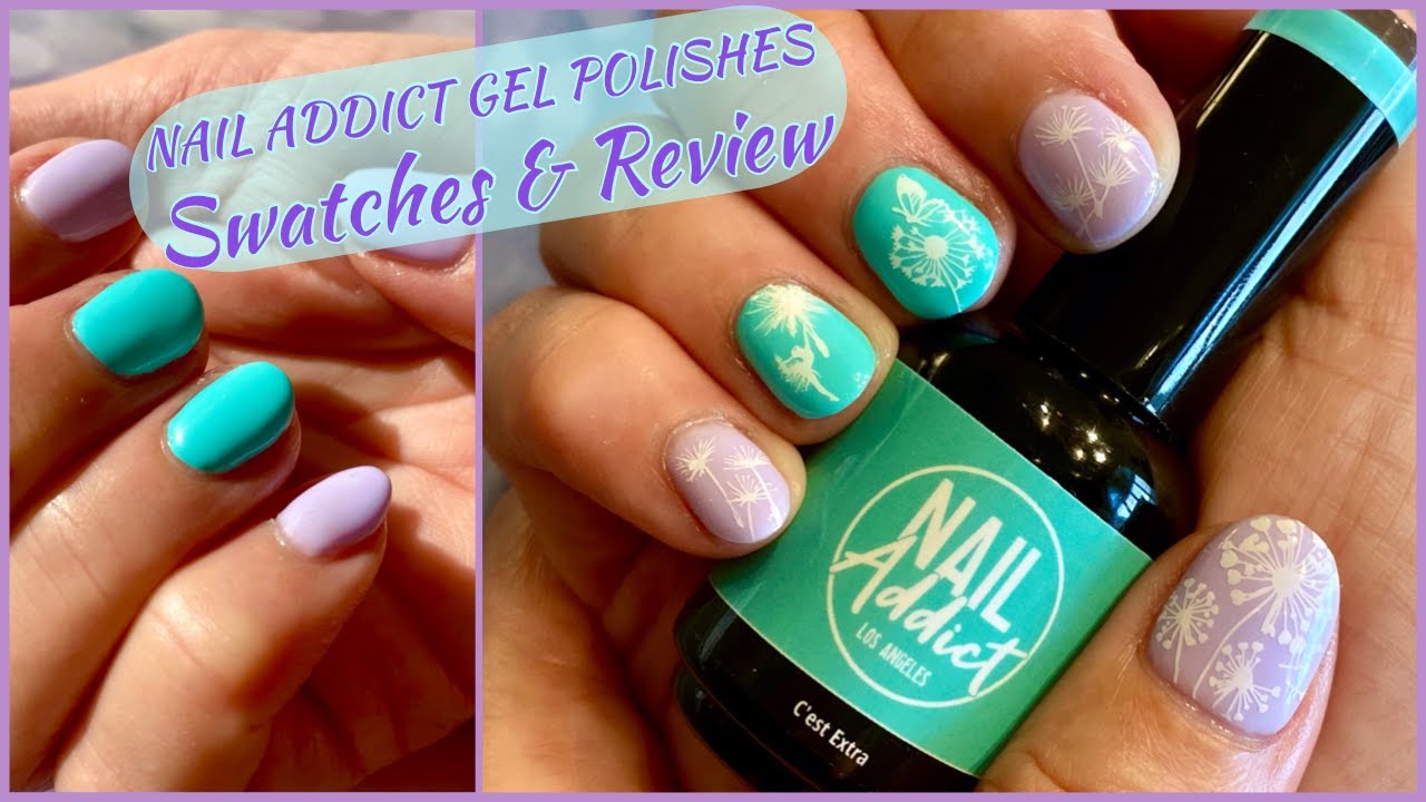 NAIL ADDICT GEL POLISHES - Swatches & Review - YouTube