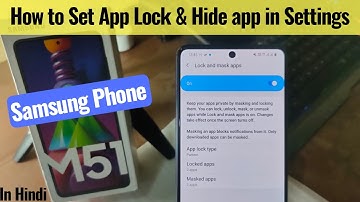 Galaxy M51 - How to Set App Lock and Hide App on any Samsung Phone in Settings | S Secure in Hindi