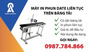 Máy In Phun Date  Liên Tục Trên Băng Tải | An Thành JSC