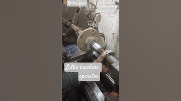 Lathe Machine Operator Full Work Guide | Step by Step Process 🔧 #lathemachine #machinist  #lathe