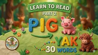 Learn to Read 30 CVC Words for Beginners (Part 2) | Phonics & Reading for Kindergarten Kids