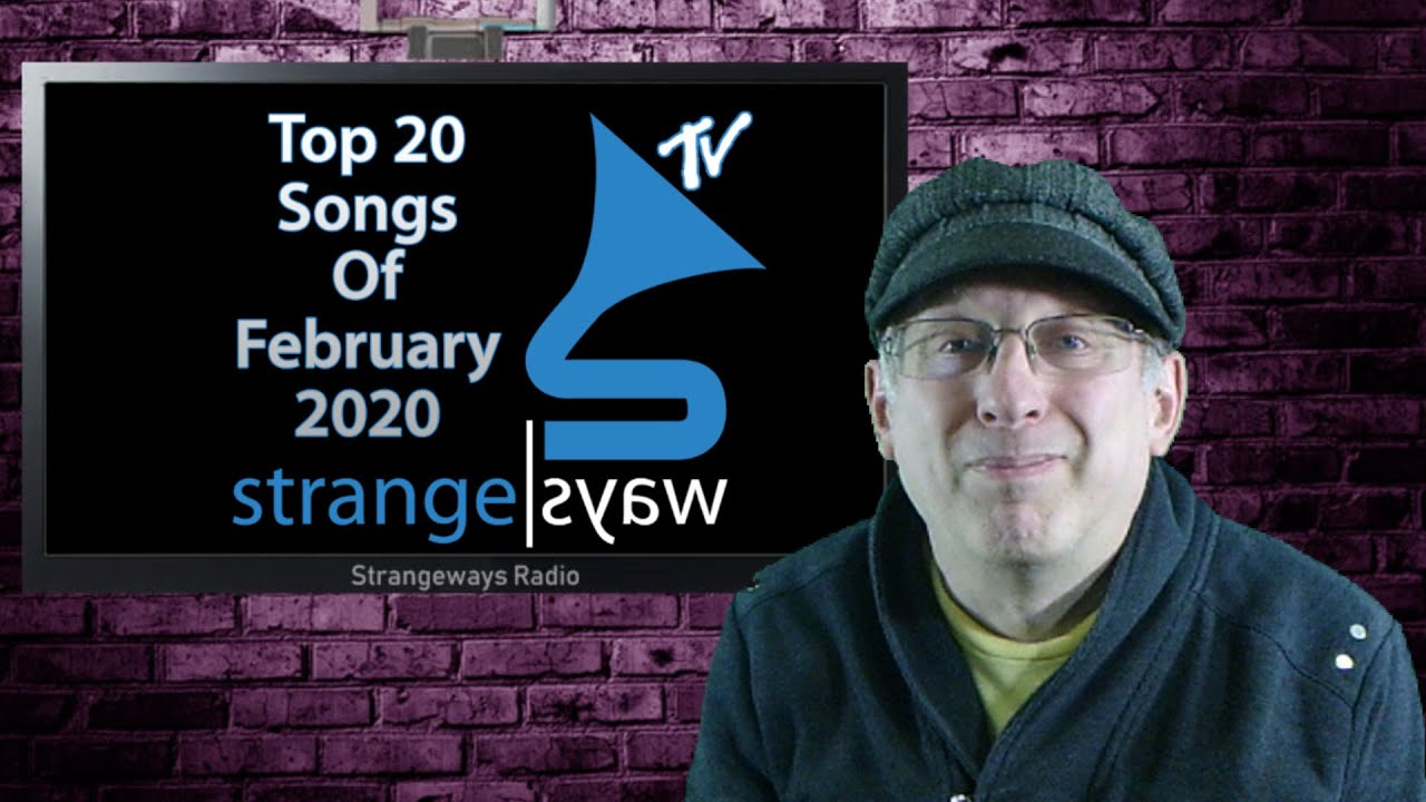 Top 20 Songs for February 2020 Synthpop, Post Punk, Dark Wave, Indie