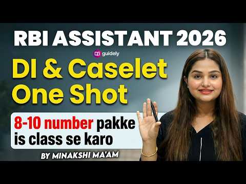 Day-29 RBI Assistant 2026 Quant | DI & Caselet Most Expected Sets Tricks & Hacks By Minakshi Maam