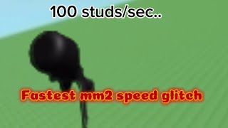 How to do the fastest speed glitch in mm2..
