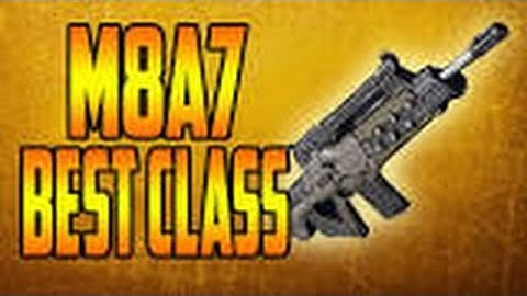 B03 Best M8A7 Class Setup