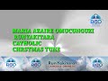 Maria Azaire Omucunguzi - Runyakitara Catholic Song for Christmas Season