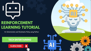 14. Deterministic and Stochastic Policy using Python || End to End AI Tutorial
