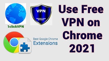 VPN 👉 How to Use Free VPN on Google Chrome - 1clickVPN