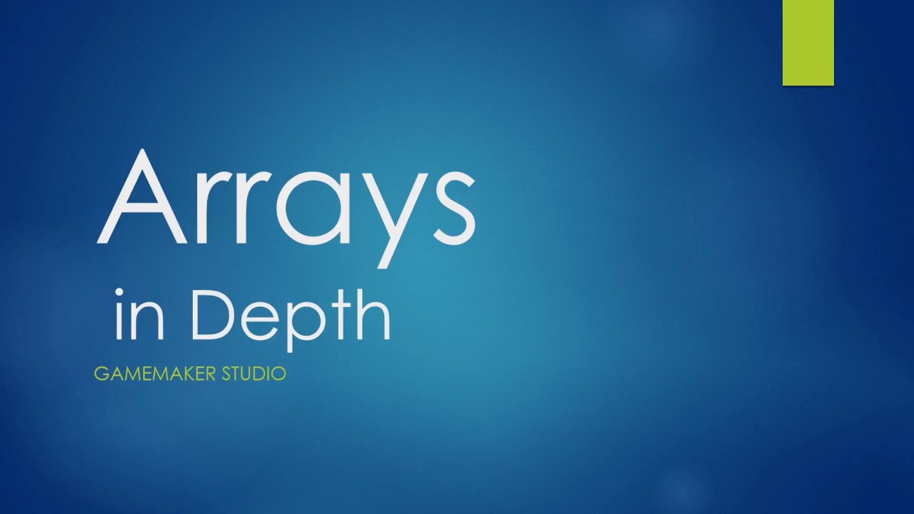 In depth look at Arrays - GMWolf - YouTube