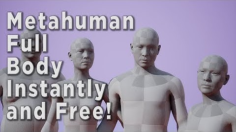 Metahuman Full Body For Free! In Unreal Engine 5.5