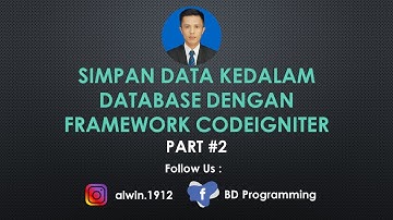 CRUD Framework CodeIgniter (Pertemuan Ke 10) - Part #2