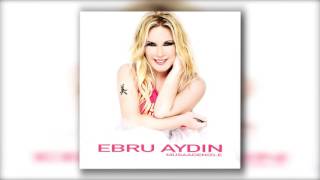 Ebru Aydın - Bir Gün Mutlaka