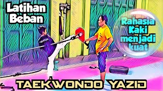 RAHASIA KAKI MENJADI KUAT🥋🦵 #taekwondoindonesia#taekwondokicks #taekwondo #fighter#taekwondoworkout
