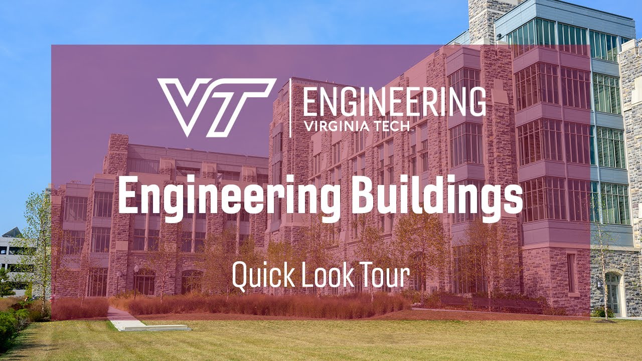 virginia tech engineering school tour