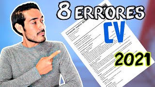 ¿COMO HACER UN BUEN CURRICULUM? (8 ERRORES del CV en 2021)