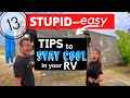 🔥 RV THE HOTTEST SUMMER! (13 TIPS) HOW TO STAY COOL (WITHOUT HOOKUPS!)