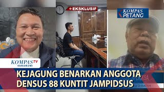 Kejagung Benarkan Anggota Densus 88 Kuntit Jampidsus