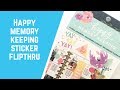 Happy Memory Keeping Sticker Flipthrough- Floral Memories