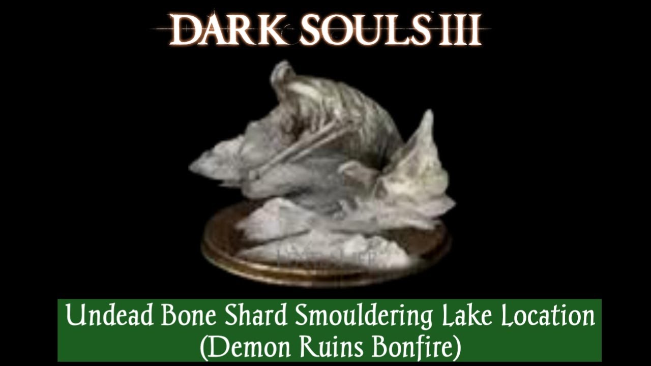 Undead Bone Shard Smouldering Lake Location (Demon Ruins) | Dark Souls