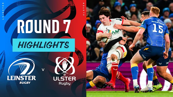 Leinster v Ulster | Highlights | Round 7 | URC 2025/26