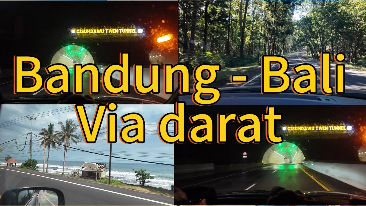 Bandung ke Bali via Darat (mobil pribadi)