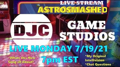 ASTROSMASHED MONDAYS -"My original Intellivision & New Song"