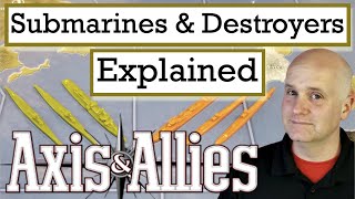 Axis and Allies - Subs and Destroyers Rules Explained