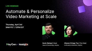 HeyGen x HubSpot: Automate & Personalize Video Marketing at Scale ...