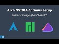 NVIDIA Optimus Setup - Arch, Manjaro, EndeavourOS