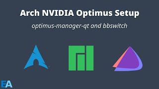 NVIDIA Optimus Setup - Arch, Manjaro, EndeavourOS