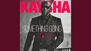 Something Going On (Festus Remix) - Kaysha