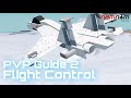 Mouse control  engine  namnams pvp aircraft guide series ep 2  plane crazy roblox