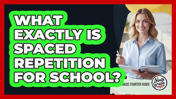 What Exactly Is Spaced Repetition For School?