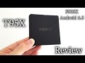 T95X TV Box REVIEW - S905X, Android 6.0 - Cheapest S905X TV BOX?