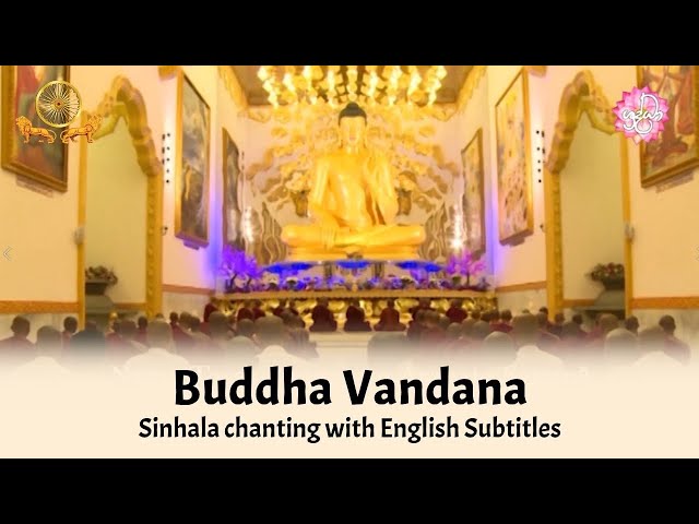 Buddha Vandana | Sinhala Chanting with English Subtitles class=