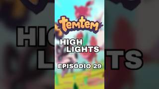 Temtem - Melhores Momentos! (Episódio 29)