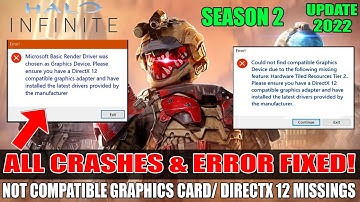 Halo Infinite Fix Crashing - Halo Infinite DirectX 12 Error & Not Find Compatible Graphics Device