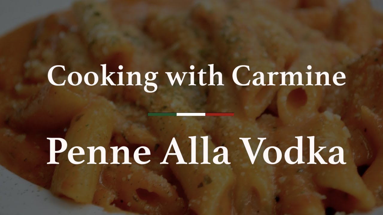 Penne alla Vodka Recipe Cooking with Carmine Episode 13 YouTube