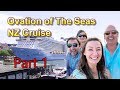 Ovation of The Seas New Zealand Cruise - Part 1