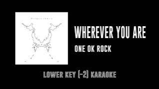 Wherever You Are [Key -2] - ONE OK ROCK | カラオケ | Niche Syndrome | Karaoke Instrumental with Lyrics