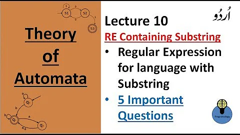 Lecture 10 : regular expression containing substring , not containing substring 00 , 101 automata