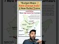 "Budget Maps: 7 Rails Change India” || New Bullet Trains #currentaffairs