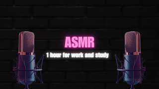 ASMR 2 - no talking - RELAX, STUDY AND WORK.