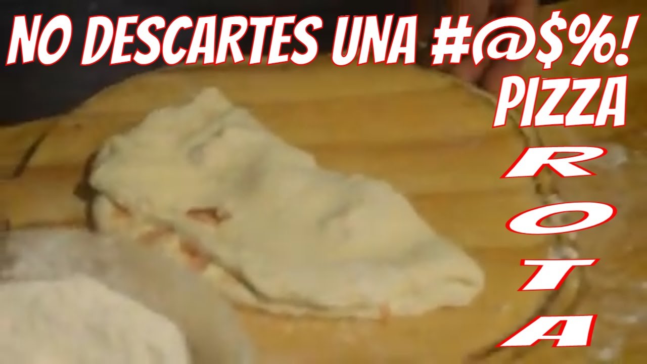 cómo rescatar una pizza rota YouTube