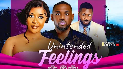 UNINTENDED FEELINGSS   Pamela Okoye , Eddie Watson in a new 2024 nollywood drama #chididikemovies