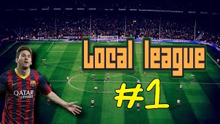 CHAMPION OF THE FIELD : LOCAL LEAGUE PART 1
